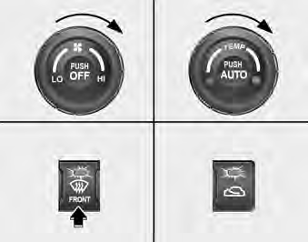 To defrost outside windshield 1. Set fan speed to the highest (extreme right)